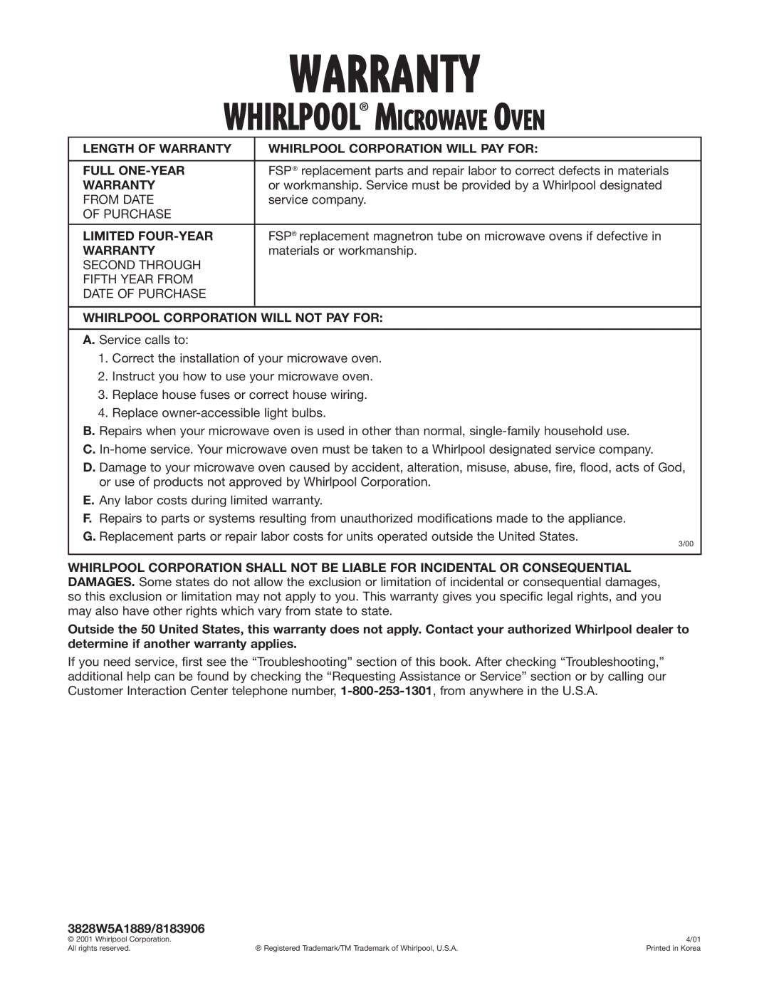 Whirlpool GT4185SK installation instructions Warranty, Limited FOUR-YEAR, Whirlpool Corporation will not PAY for 