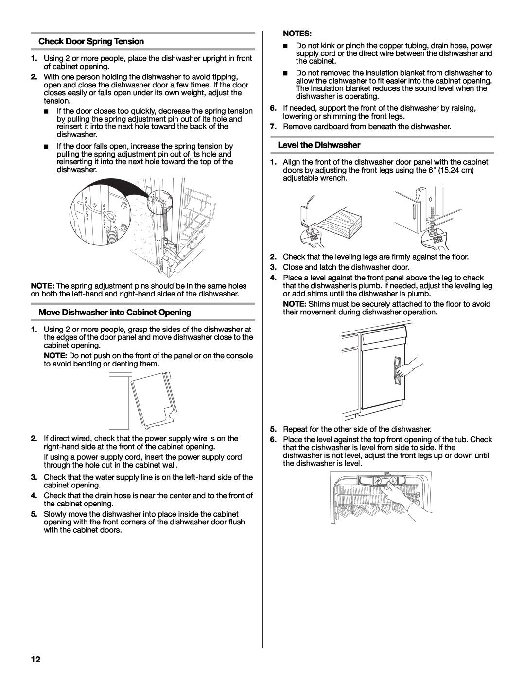 Whirlpool GU3100XTVB, GU3100XTVQ Check Door Spring Tension, Move Dishwasher into Cabinet Opening, Level the Dishwasher 