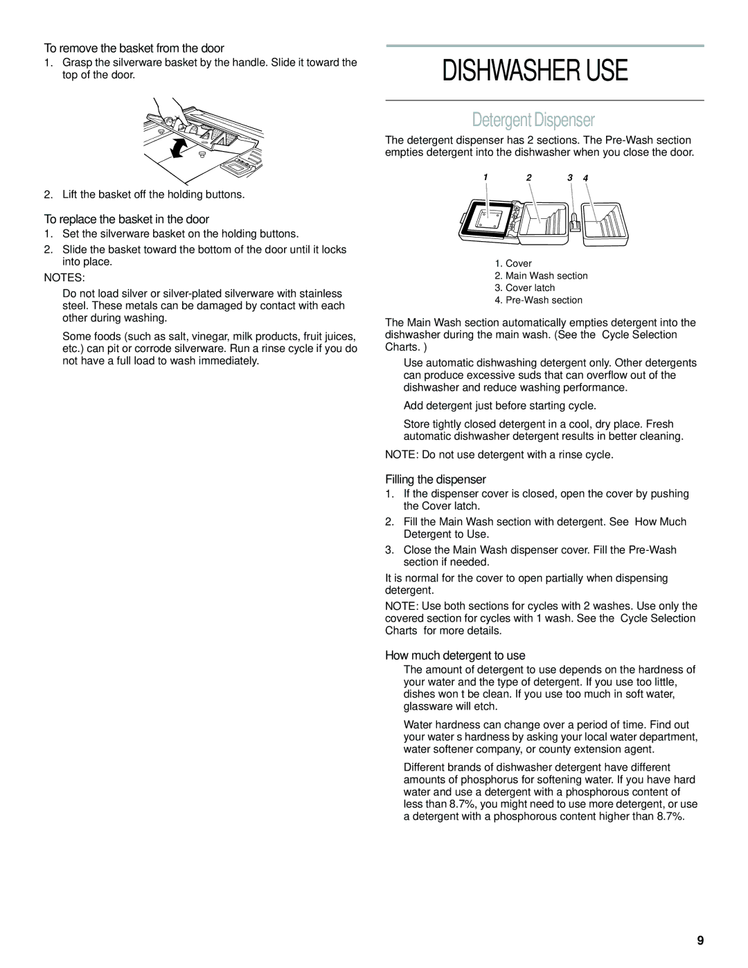 Whirlpool GU970 manual Dishwasher USE, DetergentDispenser 