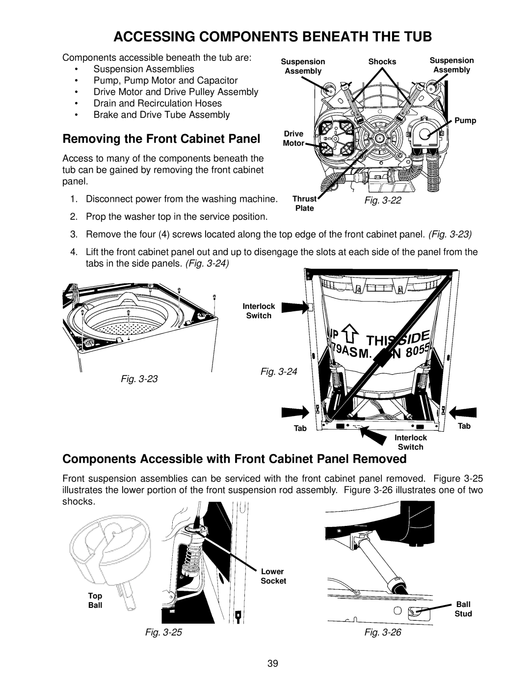 Whirlpool GVW9959K-0 manual Accessing Components Beneath the TUB, Removing the Front Cabinet Panel 