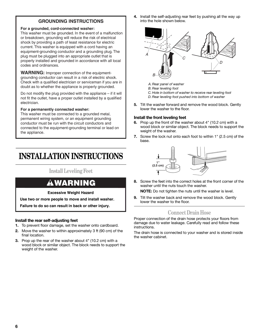 Whirlpool GVW9959KL0 manual Install LevelingFeet, ConnectDrainHose, Install the front leveling feet 