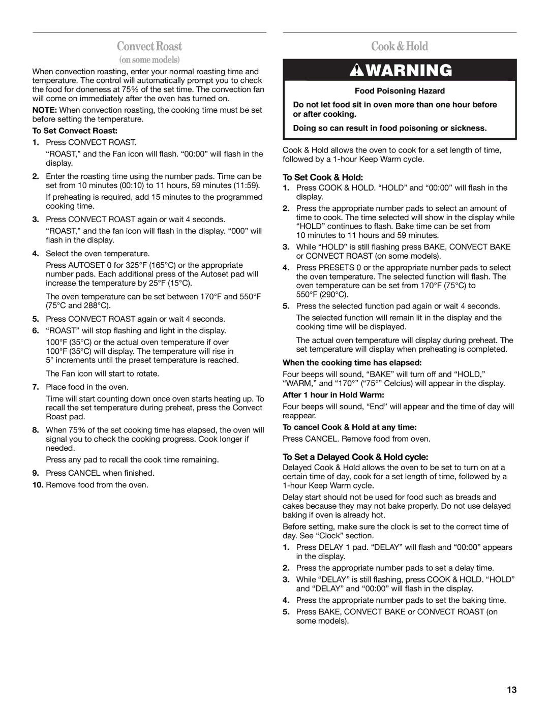 Whirlpool GW397LXU manual ConvectRoast, Cook&Hold, To Set Cook & Hold, To Set a Delayed Cook & Hold cycle 