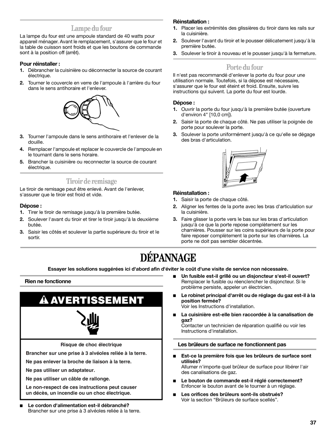 Whirlpool GW397LXU manual Dépannage, Lampedufour, Portedufour, Tiroirderemisage 