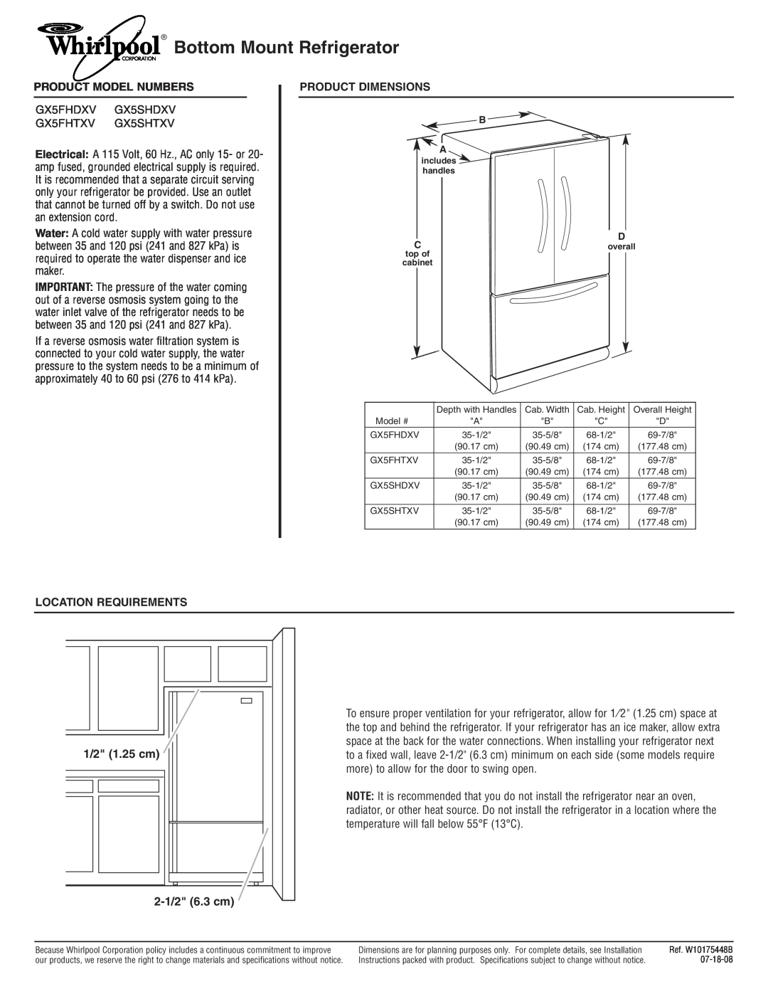 Whirlpool GX5SHTXV, GX5FHTXV dimensions Bottom Mount Refrigerator, 1/2 1.25 cm, 2-1/2 6.3 cm, Product Model Numbers 