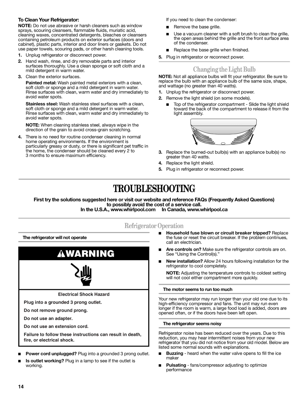 Whirlpool GX5FHTXVB Troubleshooting, Changing the Light Bulb, Refrigerator Operation, To Clean Your Refrigerator 