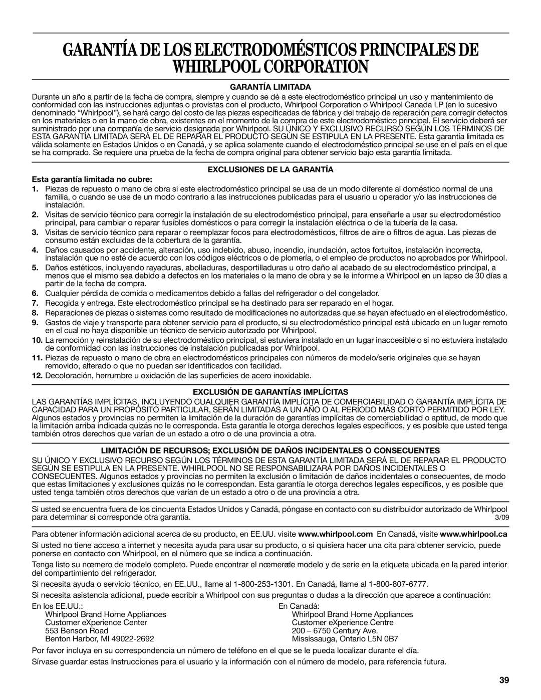 Whirlpool GB9FHDXWB Whirlpool Corporation, Garantía Limitada, Exclusiones DE LA Garantía, Esta garantía limitada no cubre 