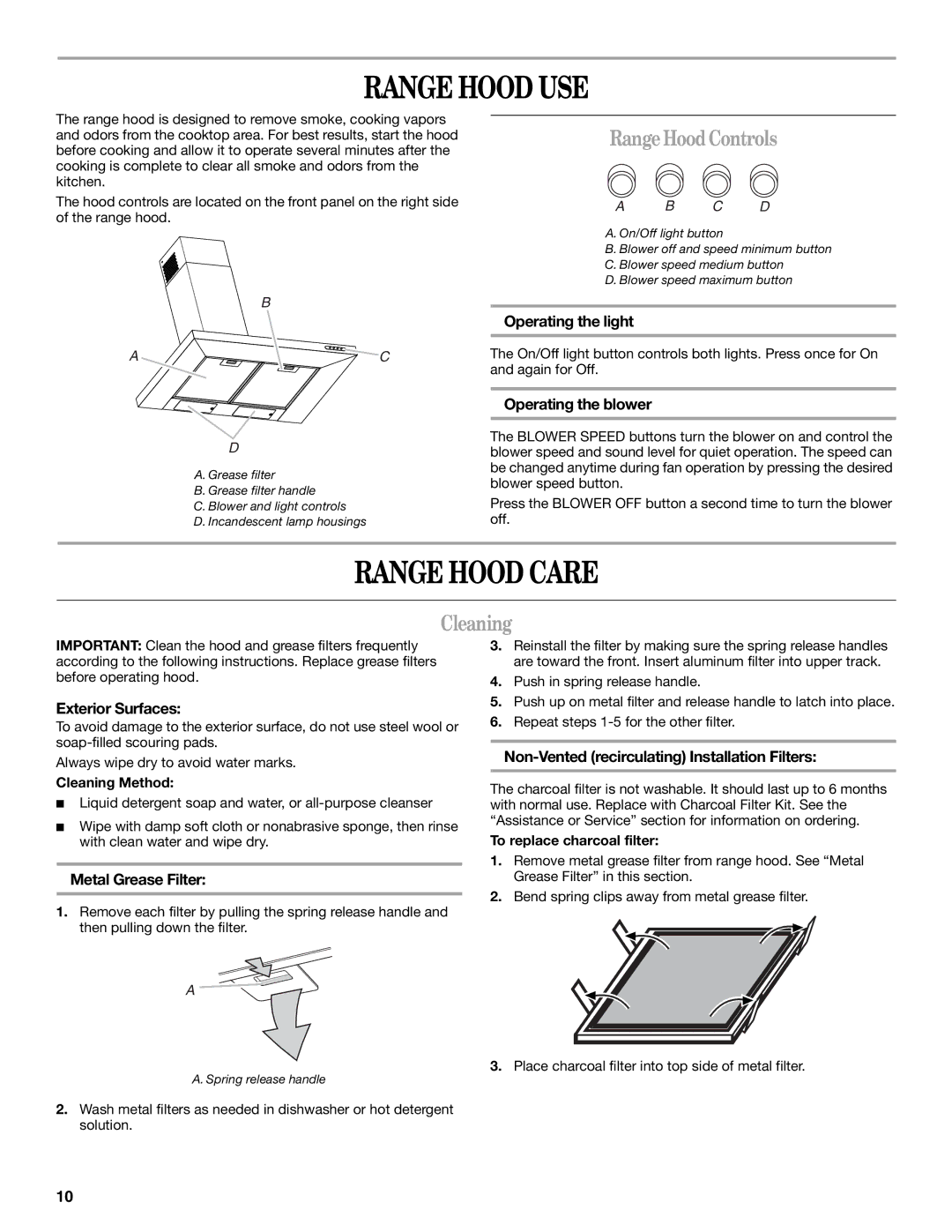 Whirlpool GXW7230DAS installation instructions Range Hood USE, Range Hood Care, RangeHoodControls, Cleaning 