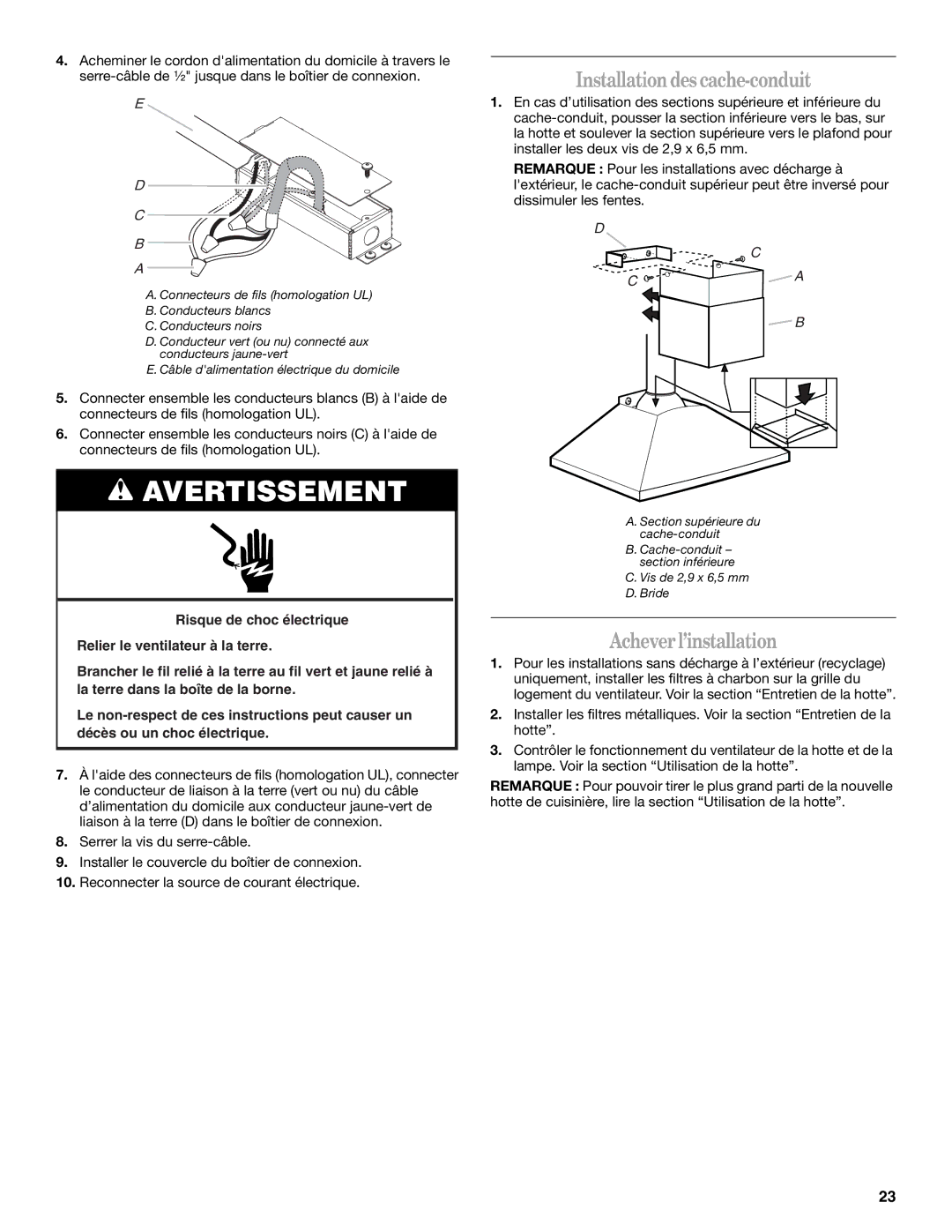 Whirlpool GXW7330DXS, GXW7336DXS installation instructions Installationdescache-conduit, Acheverl’installation 