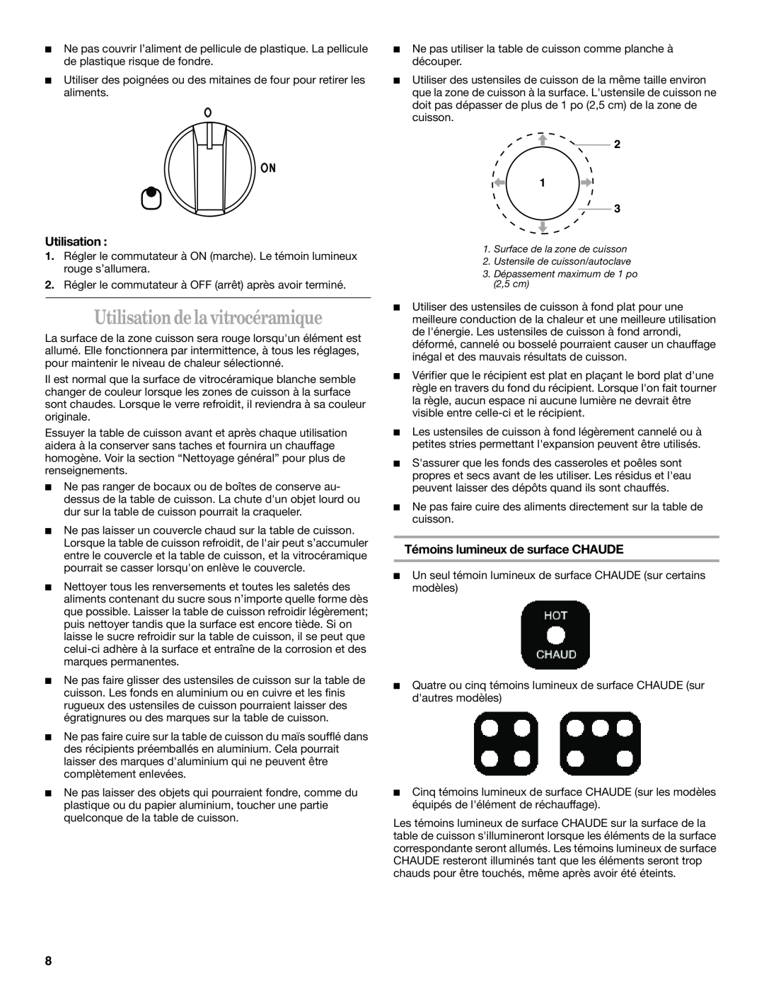 Whirlpool GY395LXGB0 manual Utilisation de la vitrocéramique, Témoins lumineux de surface CHAUDE 