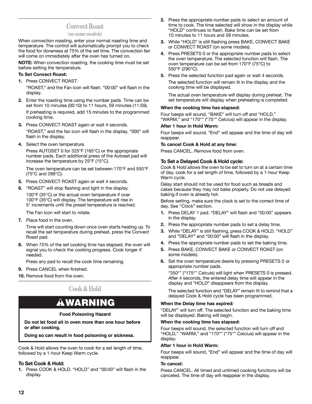 Whirlpool GY397LXUS manual ConvectRoast, Cook&Hold, To Set Cook & Hold, To Set a Delayed Cook & Hold cycle 