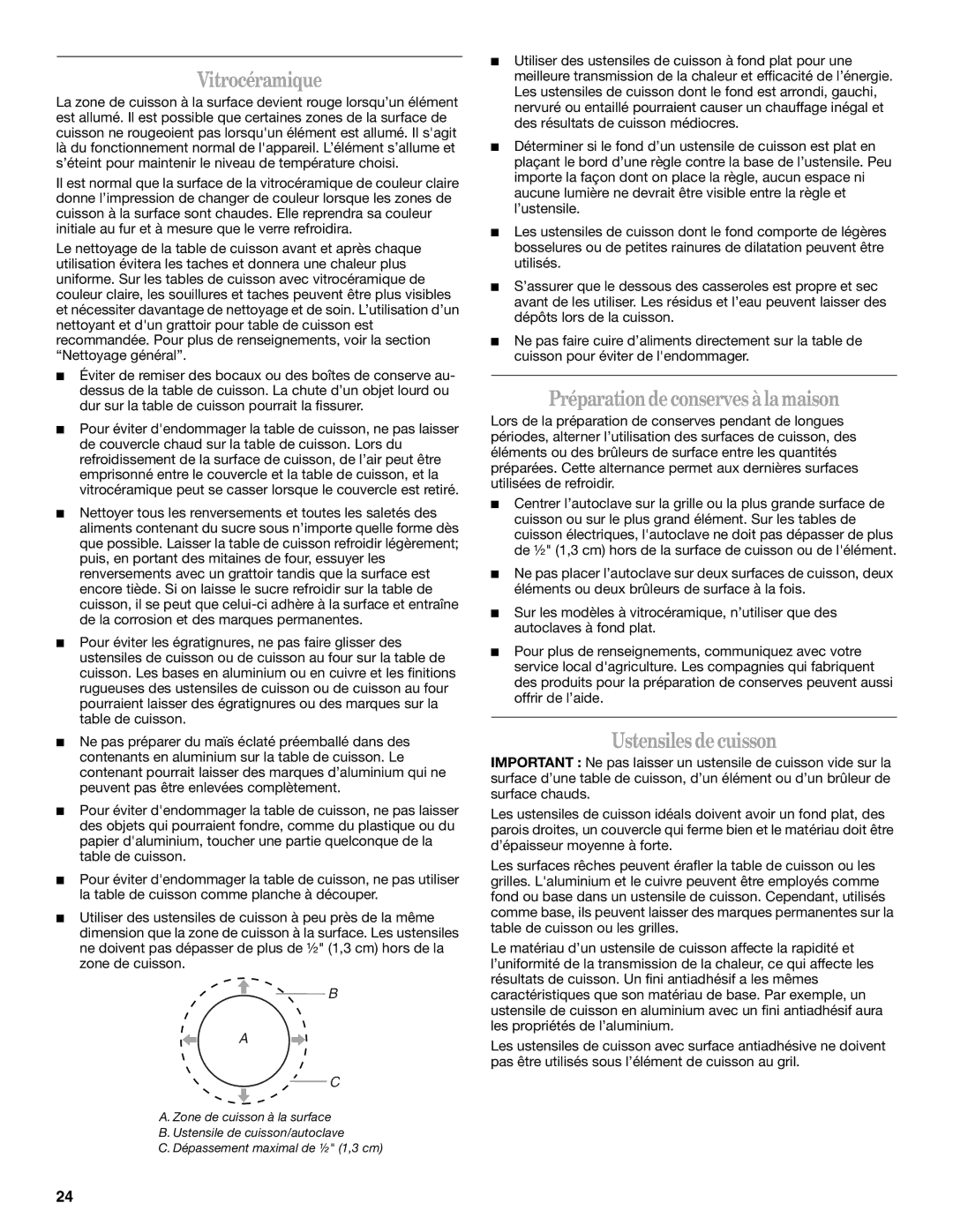 Whirlpool GY397LXUB, GY399LXUQ, GY399LXUS, GY399LXUB Vitrocéramique, Préparationdeconserves àlamaison, Ustensiles decuisson 