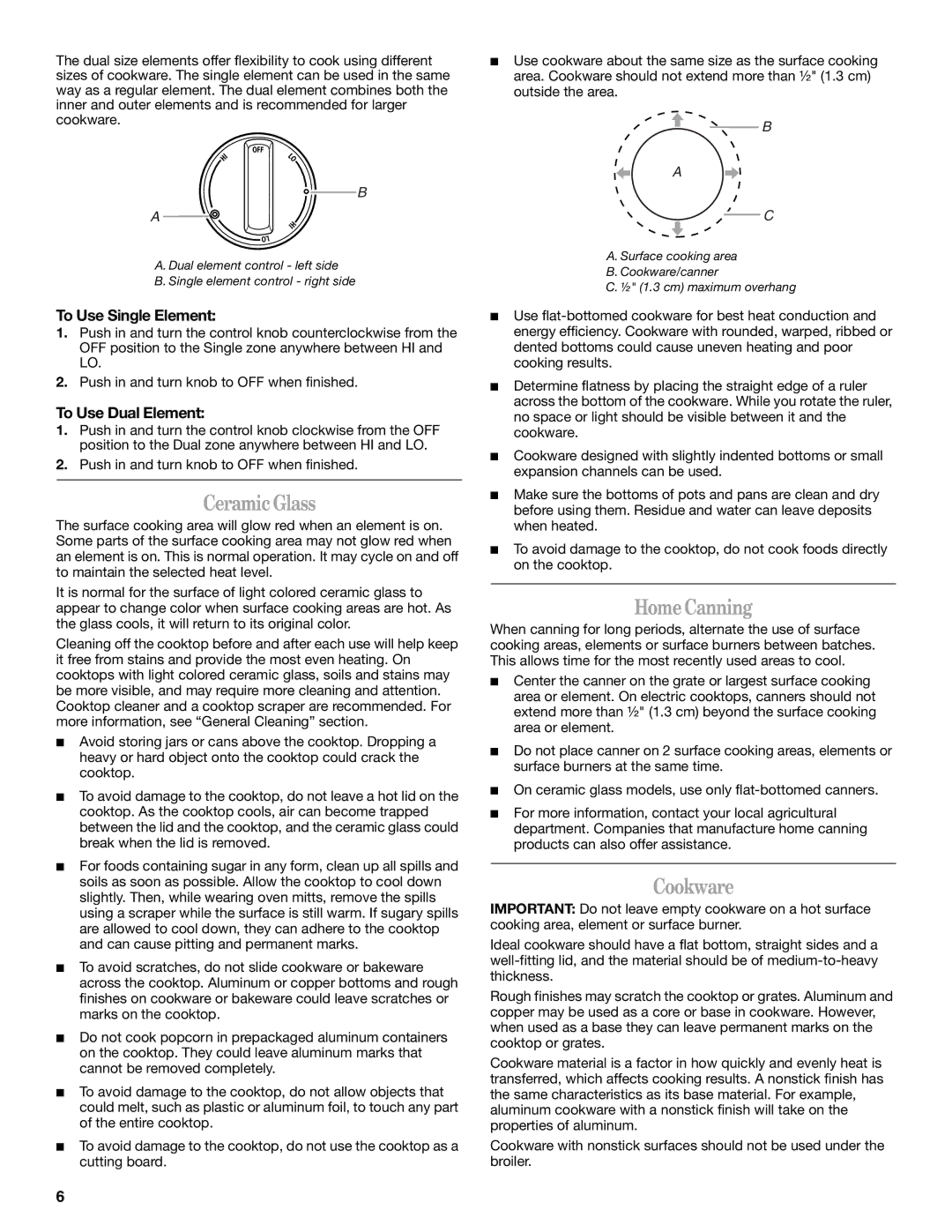 Whirlpool GY399LXUS, GY399LXUQ, GY399LXUB CeramicGlass, HomeCanning, Cookware, To Use Single Element, To Use Dual Element 