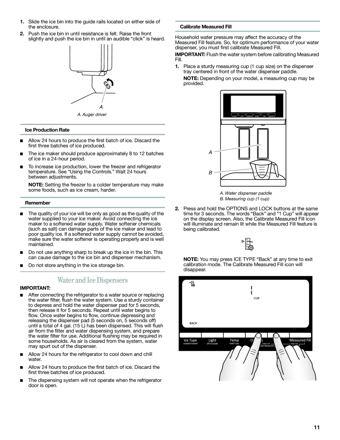 Whirlpool WRX735SDBM, GZ25FSRXYY Water and Ice Dispensers, Calibrate Measured Fill, Ice Production Rate, Remember 