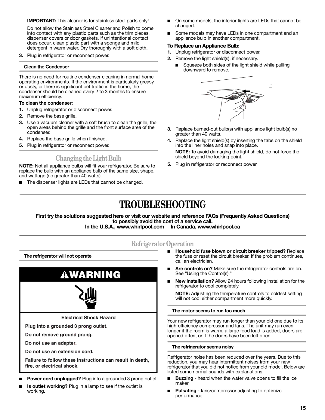 Whirlpool WRX735SDBM Troubleshooting, Changing the Light Bulb, Refrigerator Operation, To Replace an Appliance Bulb 