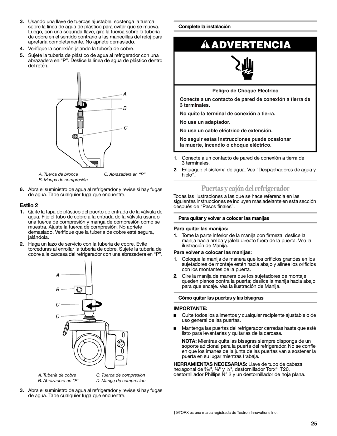 Whirlpool GI0FSAXVY Puertasy cajón del refrigerador, Complete la instalación, Para volver a colocar las manijas 