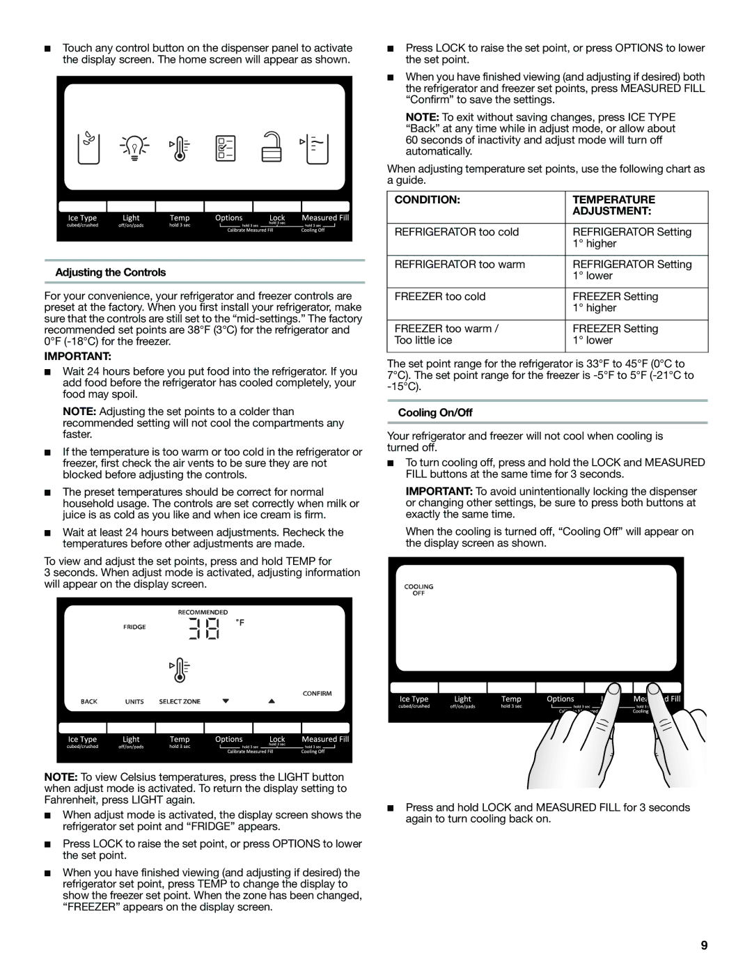 Whirlpool GI0FSAXVY, GZ25FSRXYY, W10422737A Adjusting the Controls, Condition Temperature Adjustment, Cooling On/Off 