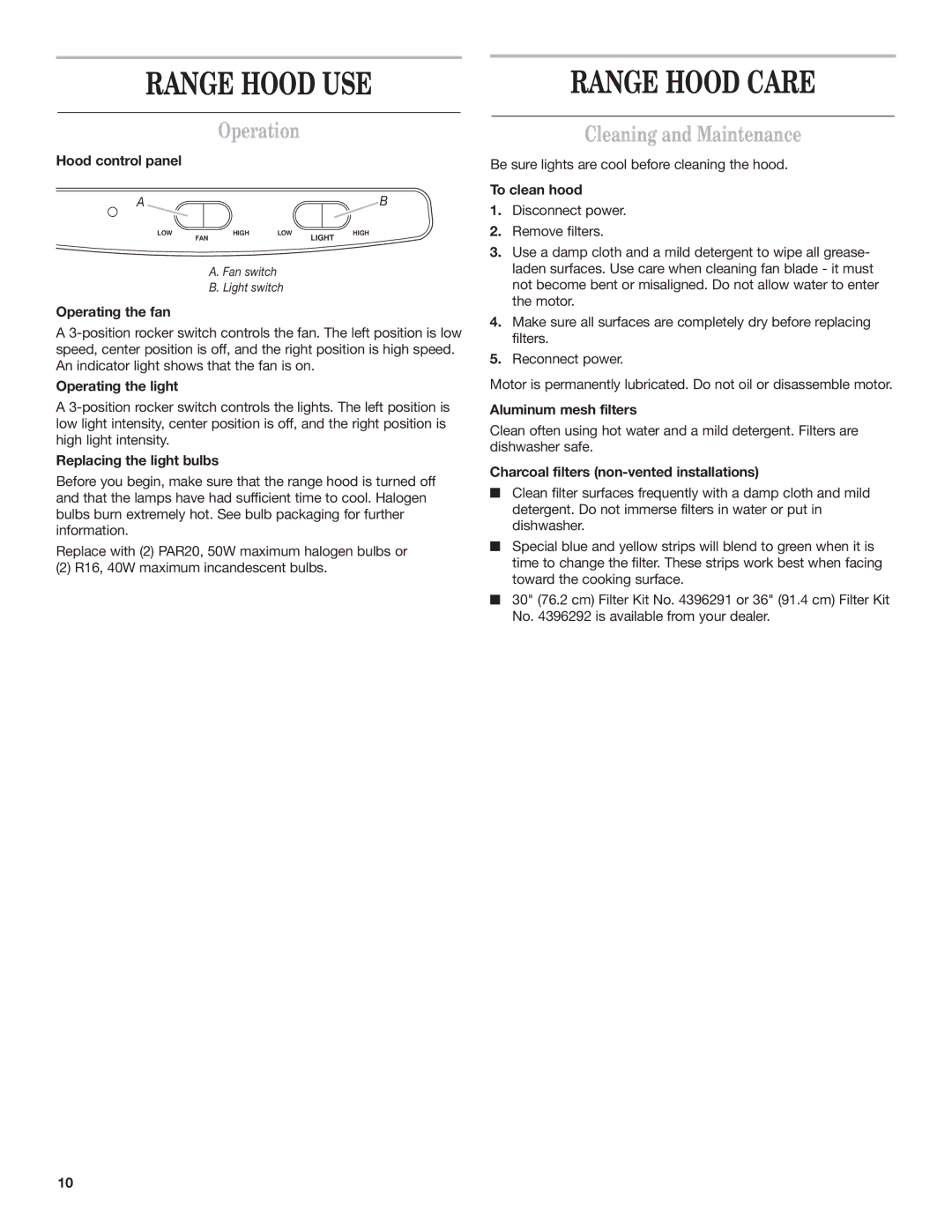 Whirlpool GZ5730XR, GZ5736XR installation instructions Range Hood USE, Range Hood Care, Operation, Cleaning and Maintenance 