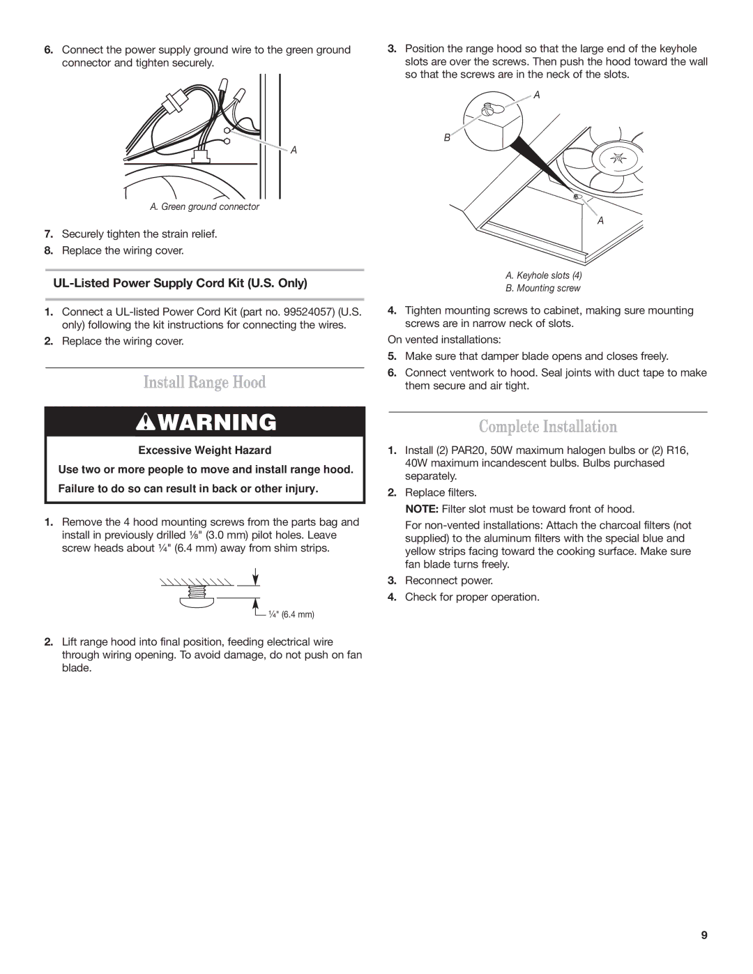 Whirlpool GZ5736XR, GZ5730XR Install Range Hood, Complete Installation, UL-Listed Power Supply Cord Kit U.S. Only 