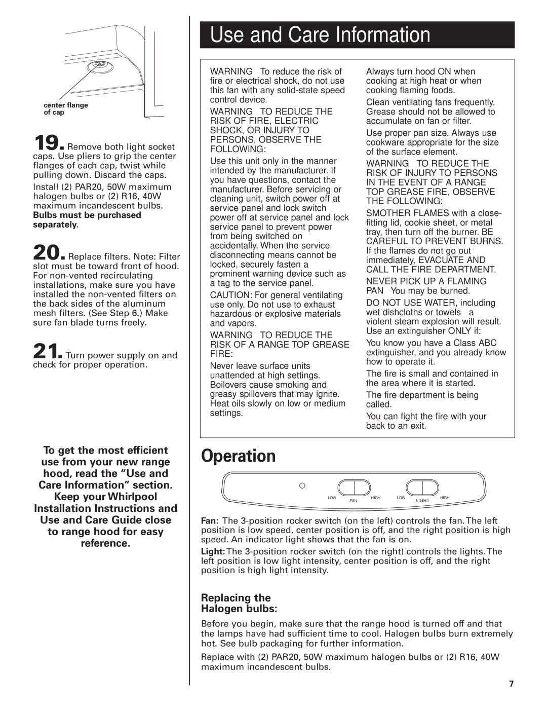 Whirlpool GZ5730, GZ5736 Use and Care Information, Operation, Replacing Halogen bulbs, Bulbs must be purchased separately 