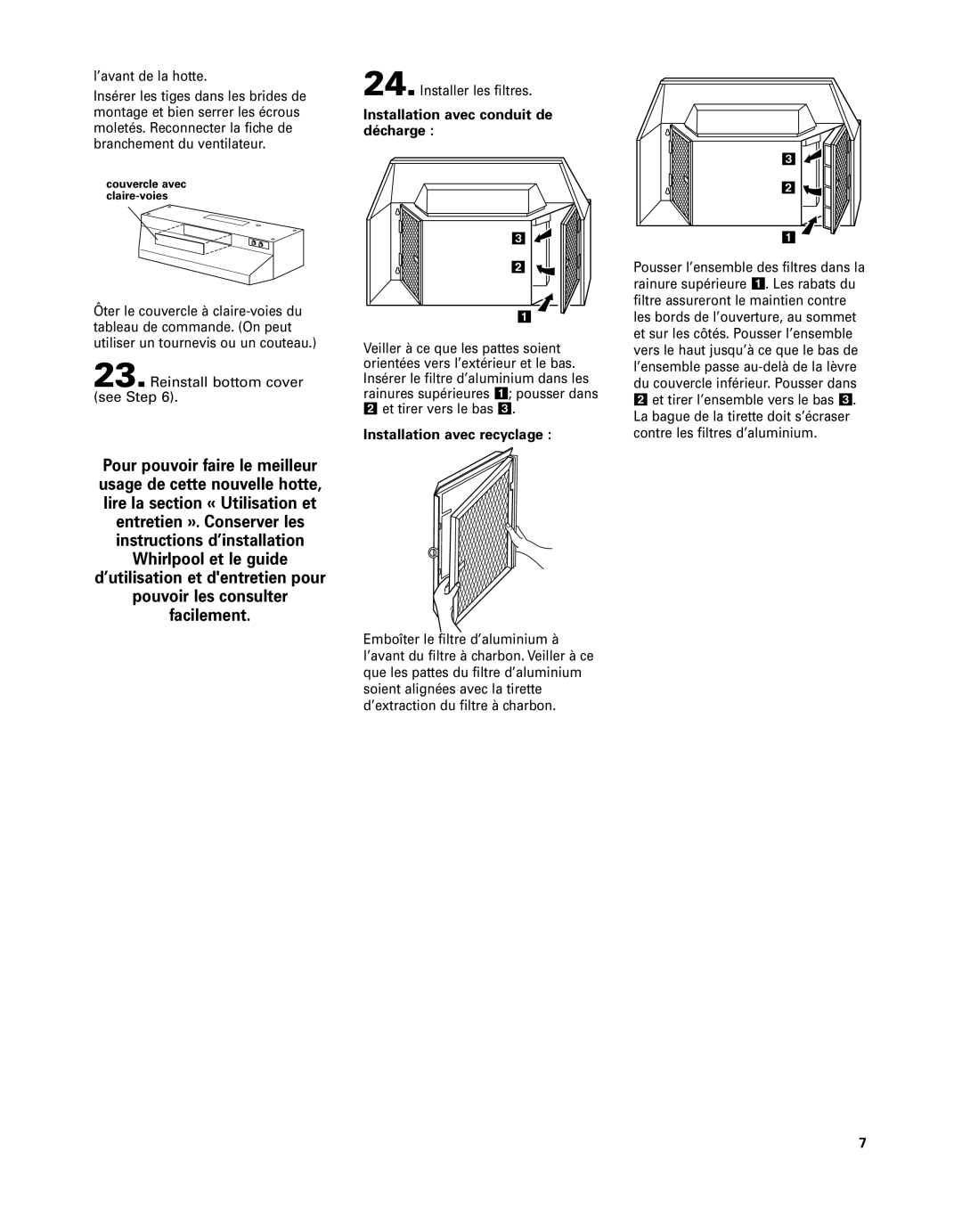 Whirlpool GZ8336, GZ8330 installation instructions Installation avec conduit de décharge, Installation avec recyclage 