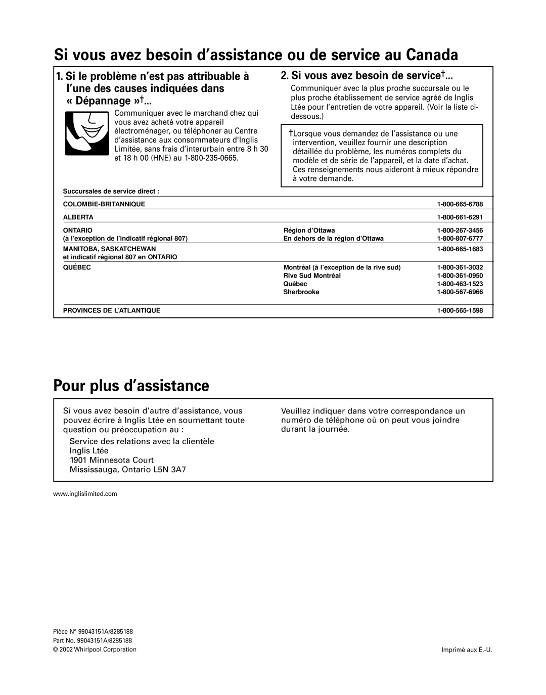 Whirlpool GZ8330, GZ8336 Si vous avez besoin d’assistance ou de service au Canada, Pour plus d’assistance, « Dépannage » 