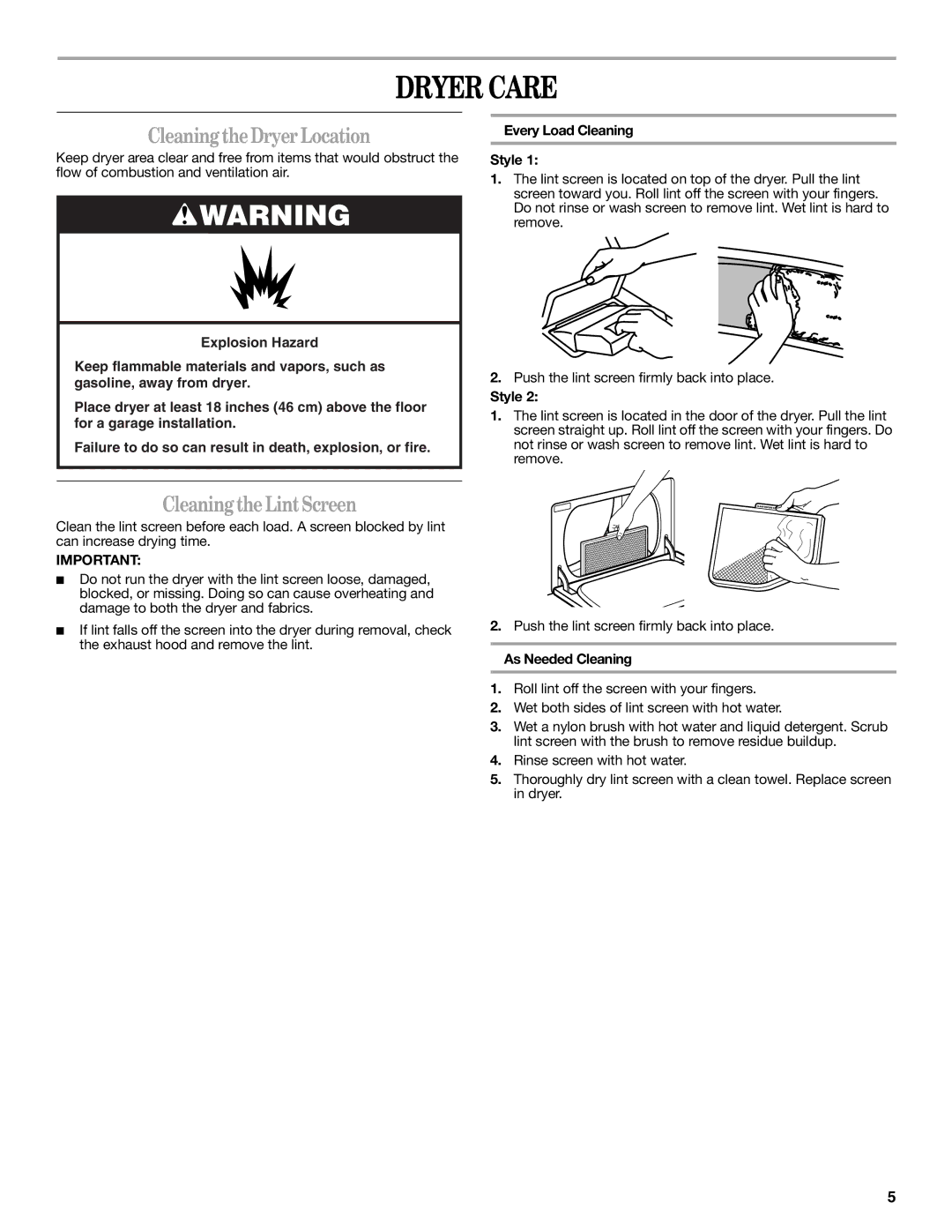 Whirlpool IES5000RQ0 warranty Dryer Care, CleaningtheDryer Location, CleaningtheLintScreen, As Needed Cleaning 