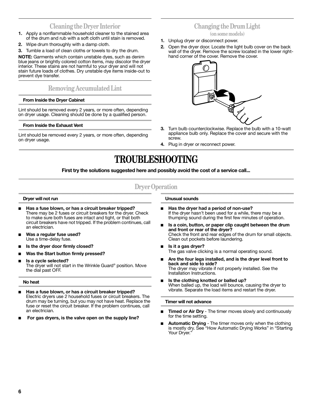 Whirlpool IES5000RQ0 warranty Troubleshooting, CleaningtheDryerInterior, RemovingAccumulatedLint, ChangingtheDrumLight 