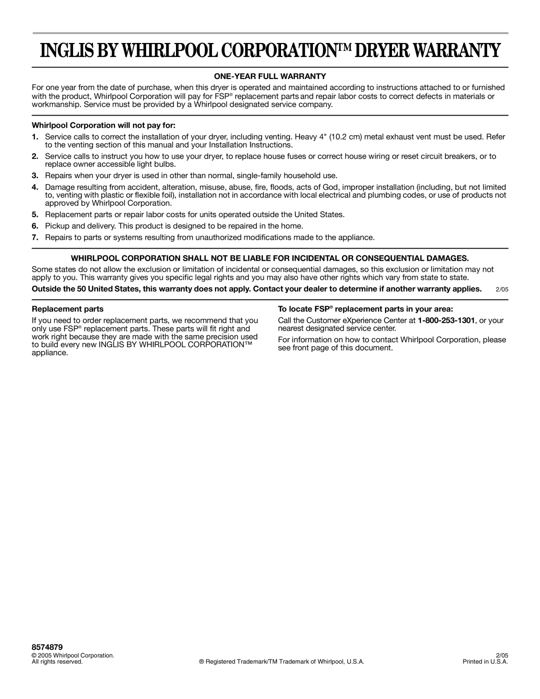 Whirlpool IES5000RQ0 warranty Whirlpool Corporation will not pay for, To locate FSP replacement parts in your area, 8574879 