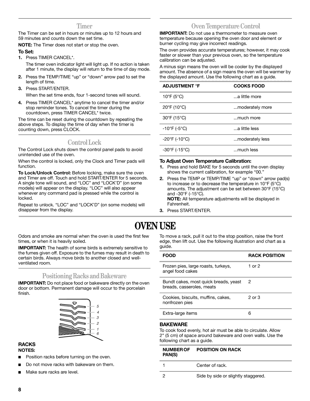 Whirlpool IGS325RQ1 manual Oven USE, Timer, Control Lock, Oven Temperature Control, Positioning Racks and Bakeware 