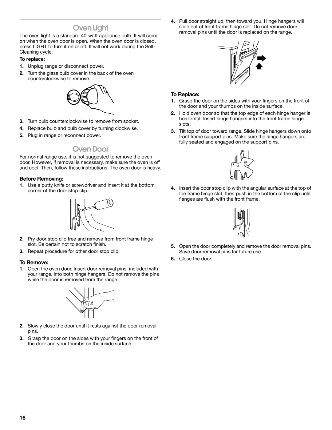 Whirlpool IGS365RS1 manual Oven Light, Oven Door, Before Removing, To Remove, To Replace 