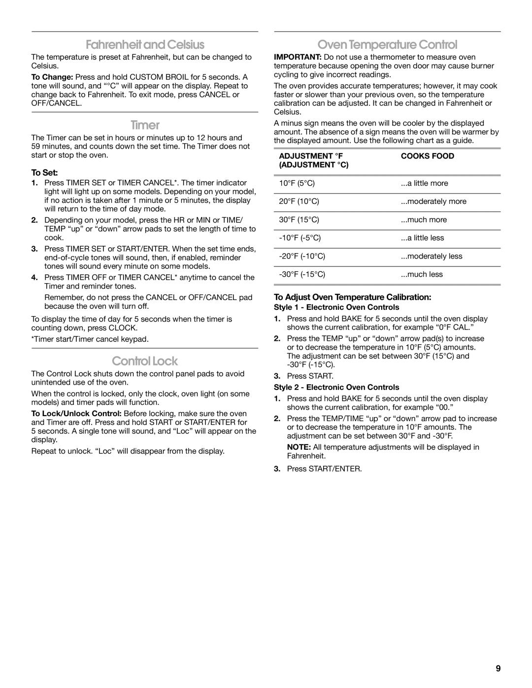 Whirlpool IGS365RS1 manual Fahrenheit and Celsius, Timer, Control Lock, Oven Temperature Control 