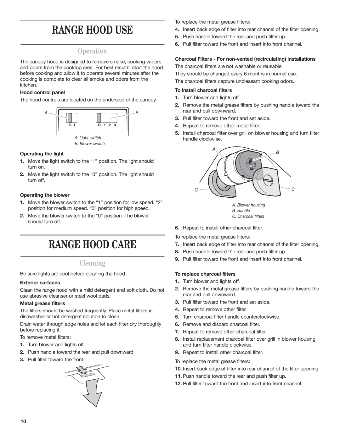 Whirlpool IH7302RS0 installation instructions Range Hood USE, Range Hood Care, Operation, Cleaning 