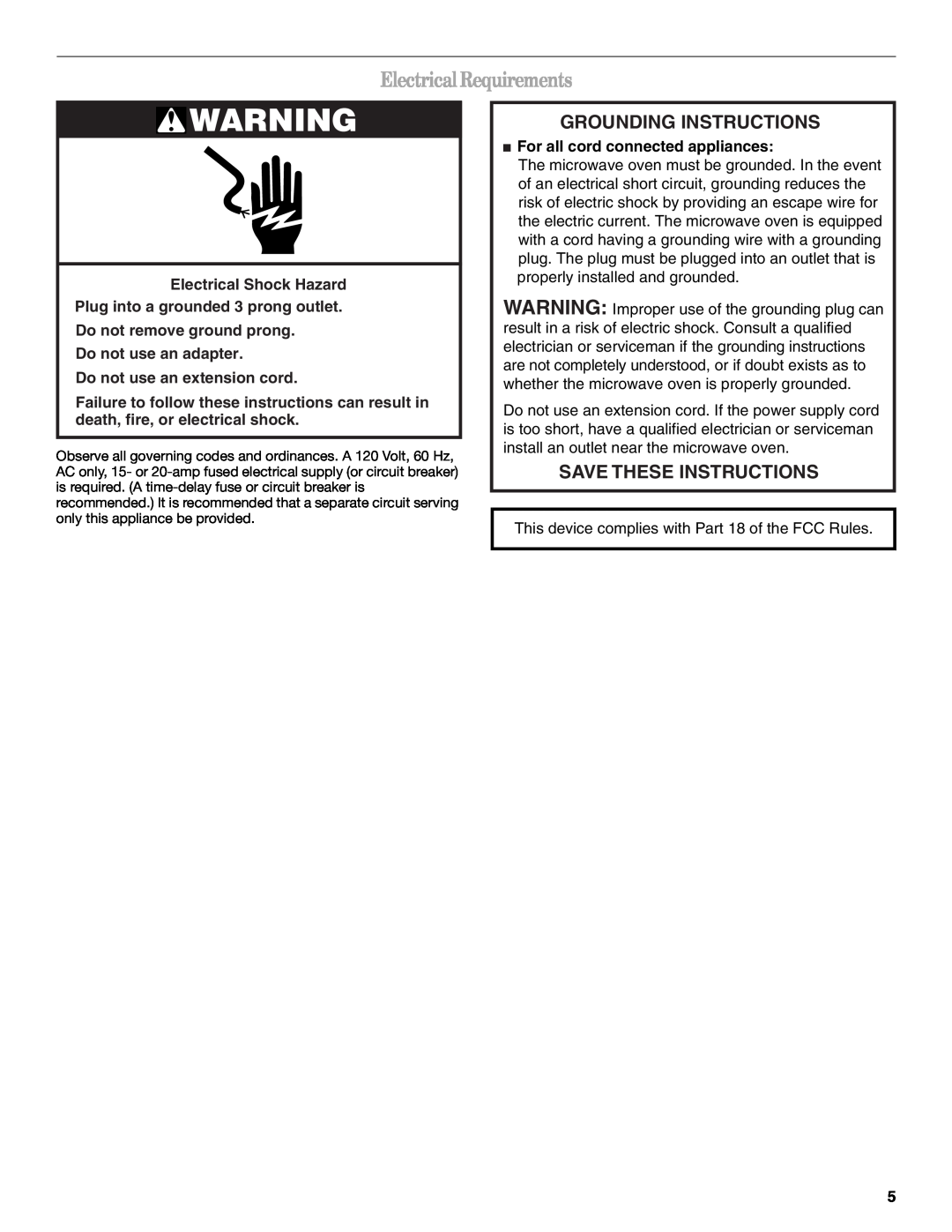 Whirlpool IOR14XR Electrical Requirements, Grounding Instructions, Save These Instructions, Do not use an extension cord 
