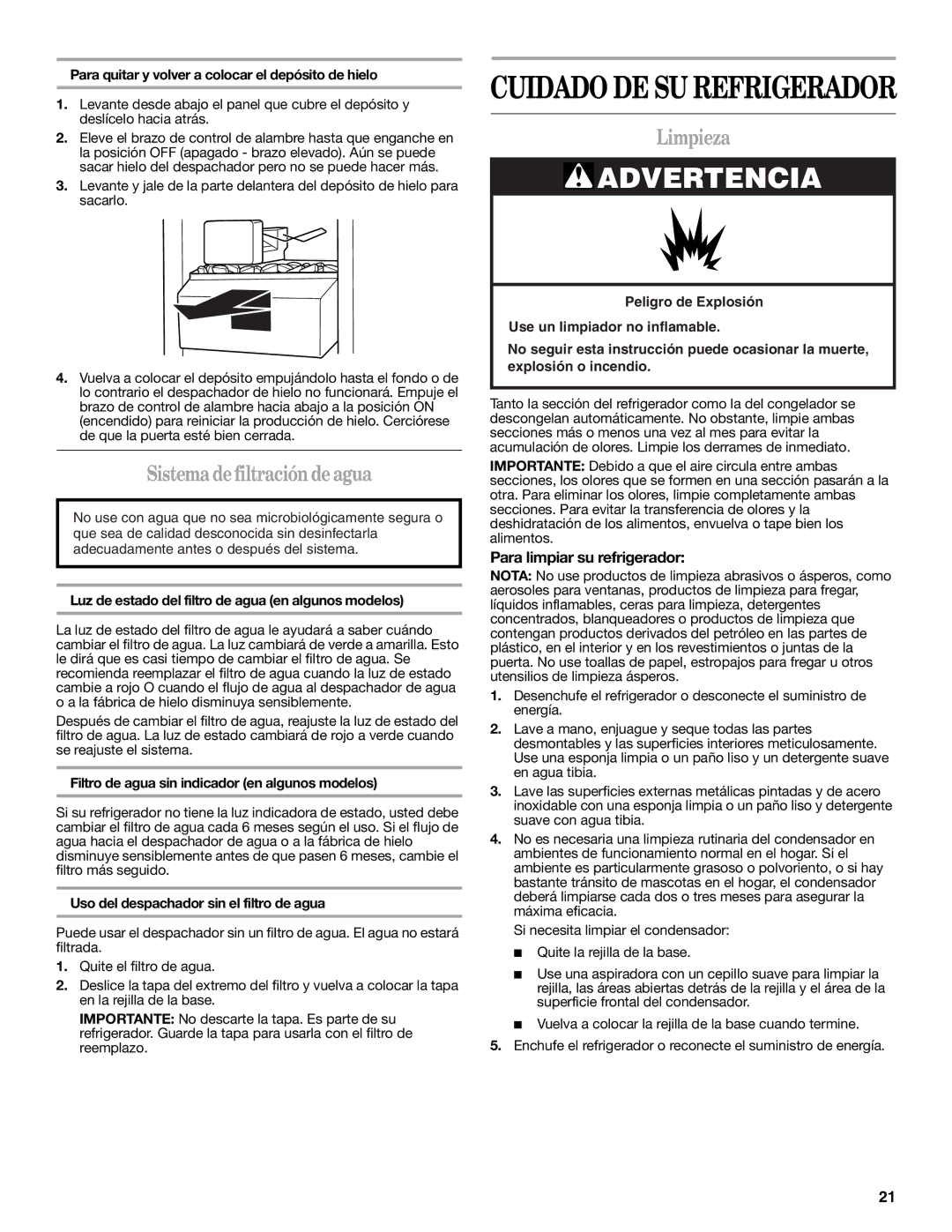 Whirlpool IS25CFXTQ00 warranty Sistemadefiltracióndeagua, Limpieza, Para limpiar su refrigerador 