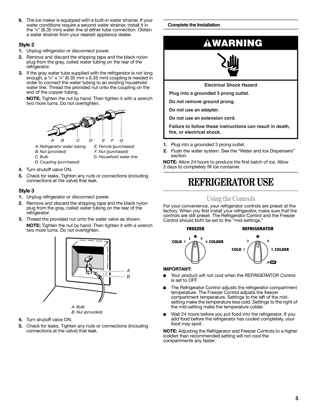 Whirlpool IS25CFXTQ00 warranty Refrigerator USE, Using theControls 