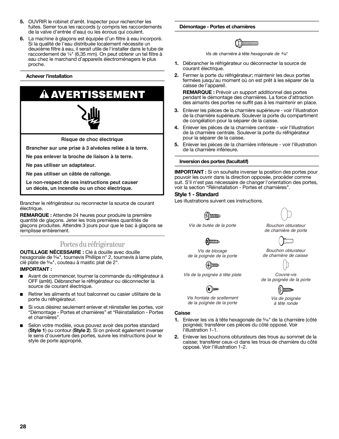 Whirlpool IT14DKXRQ00 warranty Portes du réfrigérateur, Achever l’installation, Démontage Portes et charnières, Caisse 