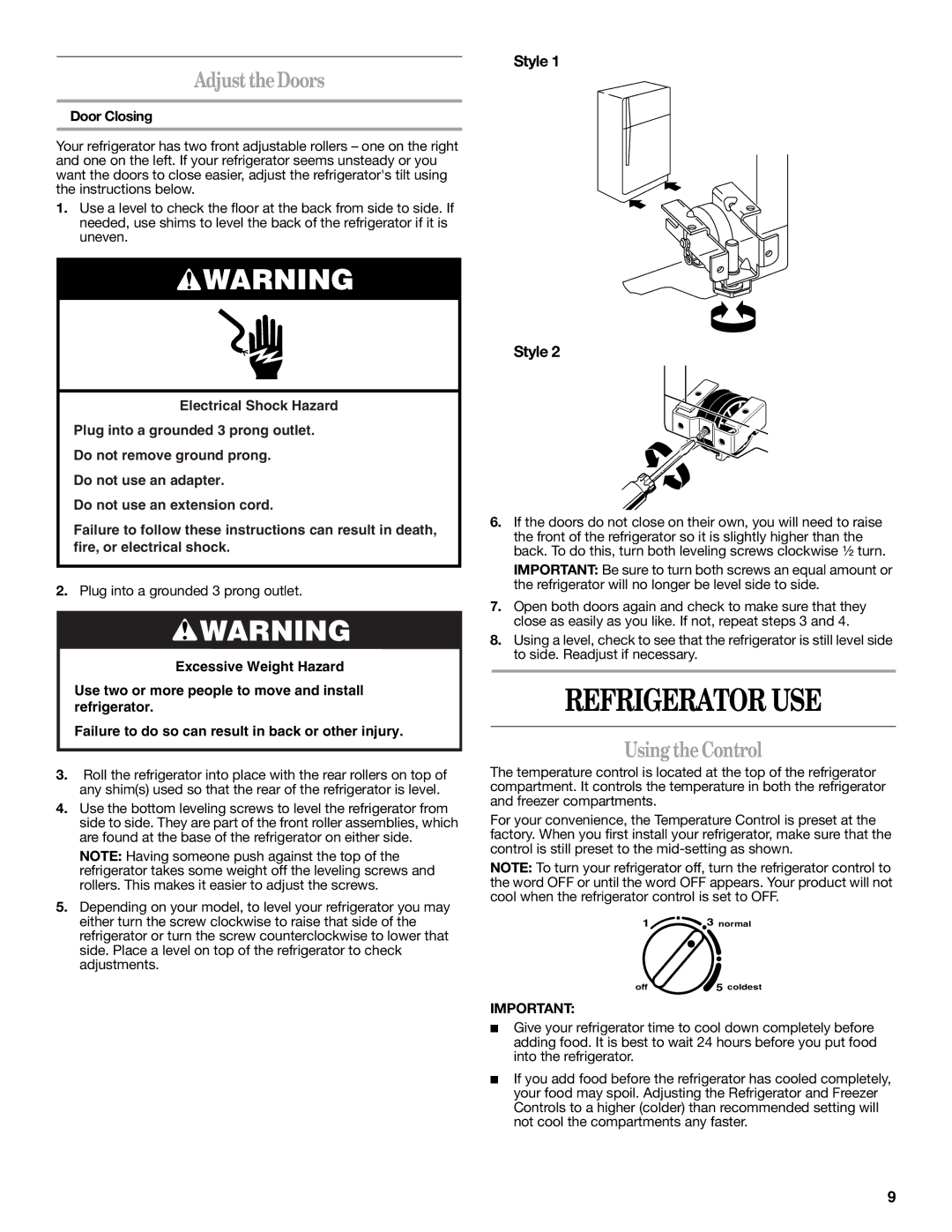 Whirlpool IT14DKXRQ00 warranty Refrigerator USE, AdjusttheDoors, Using theControl, Door Closing 