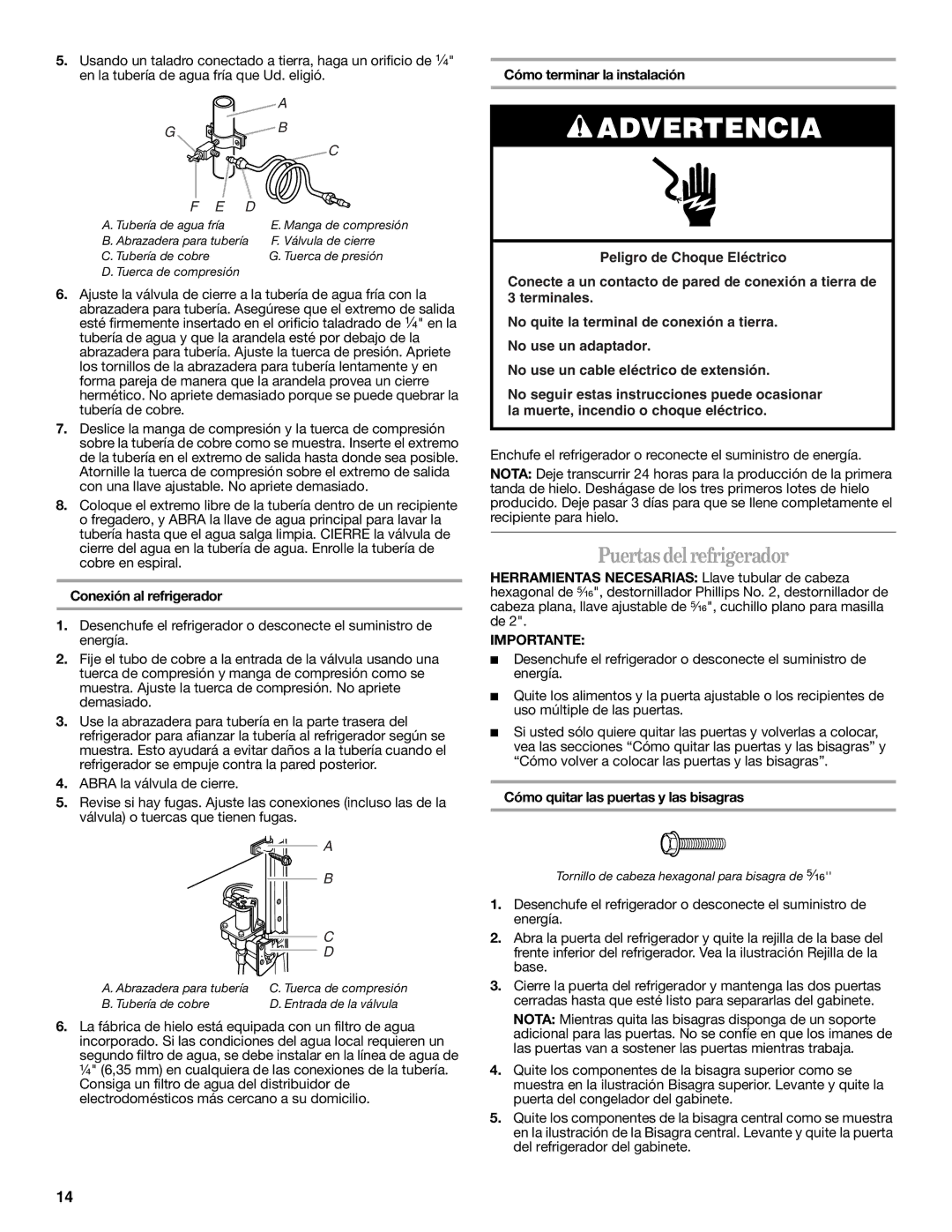 Whirlpool IT21AMXRQ00 warranty Puertas del refrigerador, Conexión al refrigerador, Cómo terminar la instalación 