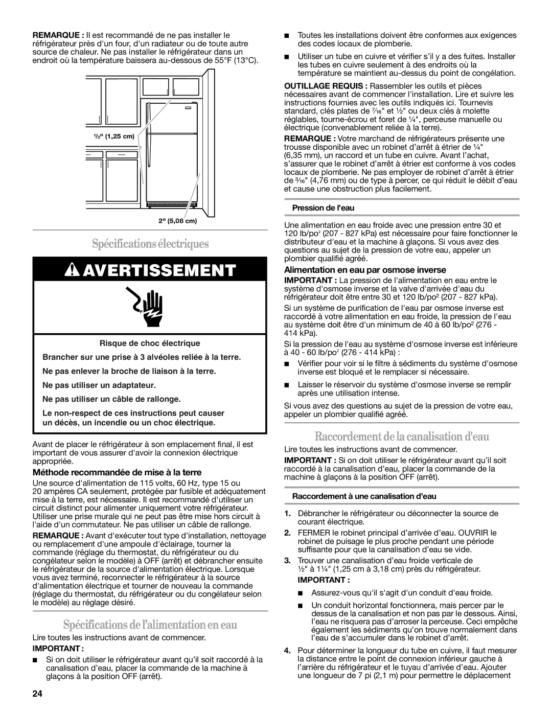 Whirlpool IT21AMXRQ00 Spécificationsélectriques, Spécifications del’alimentationen eau, Raccordementdelacanalisation deau 