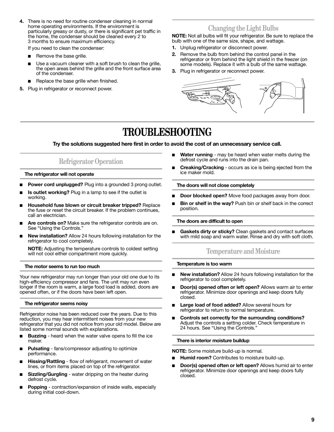 Whirlpool IT21AMXRQ00 warranty Troubleshooting, Changing theLightBulbs, RefrigeratorOperation, TemperatureandMoisture 