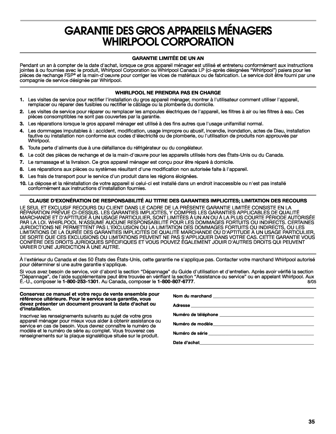 Whirlpool IUD8000R manual Garantie Des Gros Appareils Ménagers, Whirlpool Corporation, Garantie Limitée De Un An 