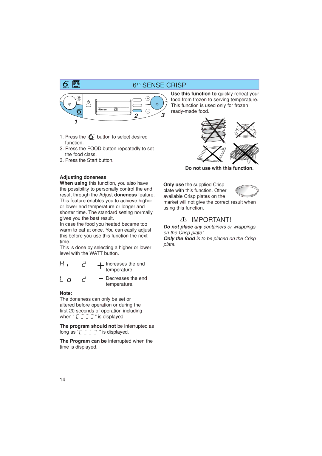 Whirlpool JT 359 manual 6Th Sense Crisp, Program can be interrupted when the time is displayed 