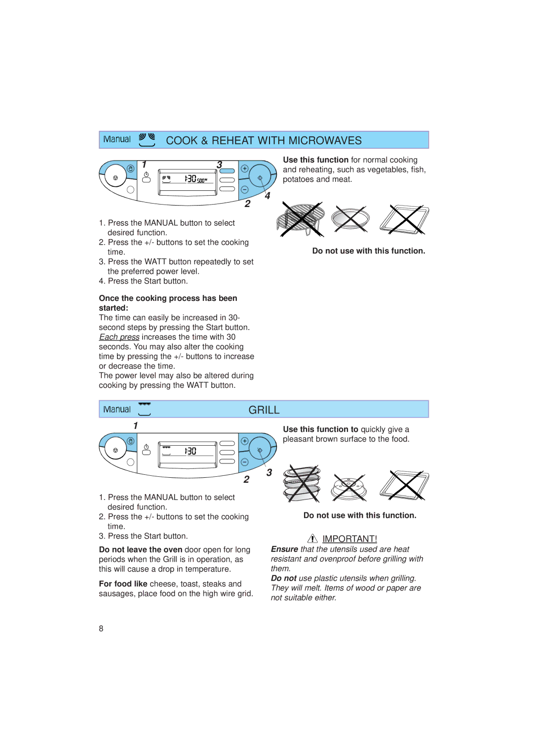 Whirlpool JT 359 manual Cook & Reheat with Microwaves, Grill, Once the cooking process has been started 