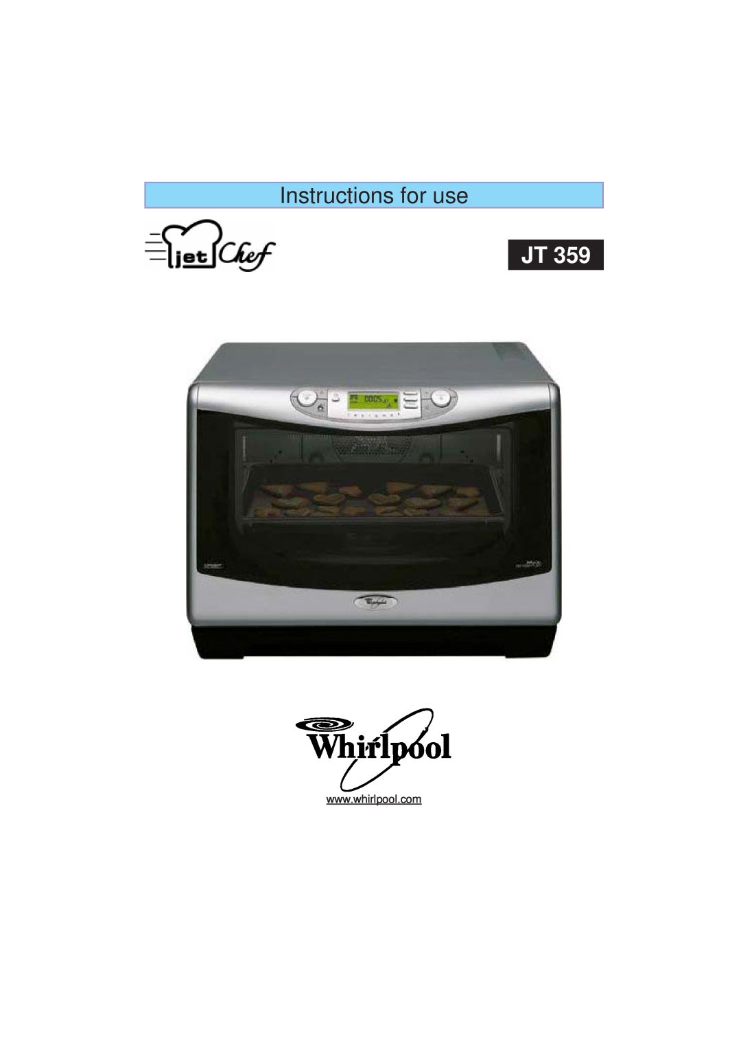 Whirlpool JT 359 manual Instructions for use 