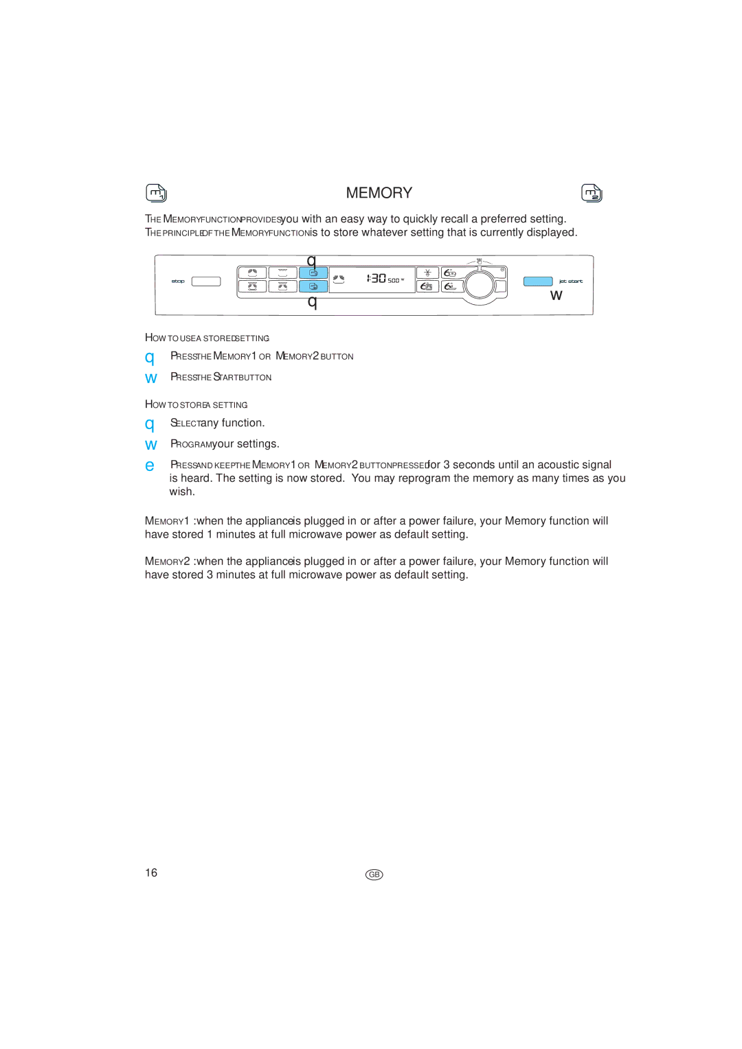 Whirlpool JT 366 manual Memory, Select any function Program your settings 