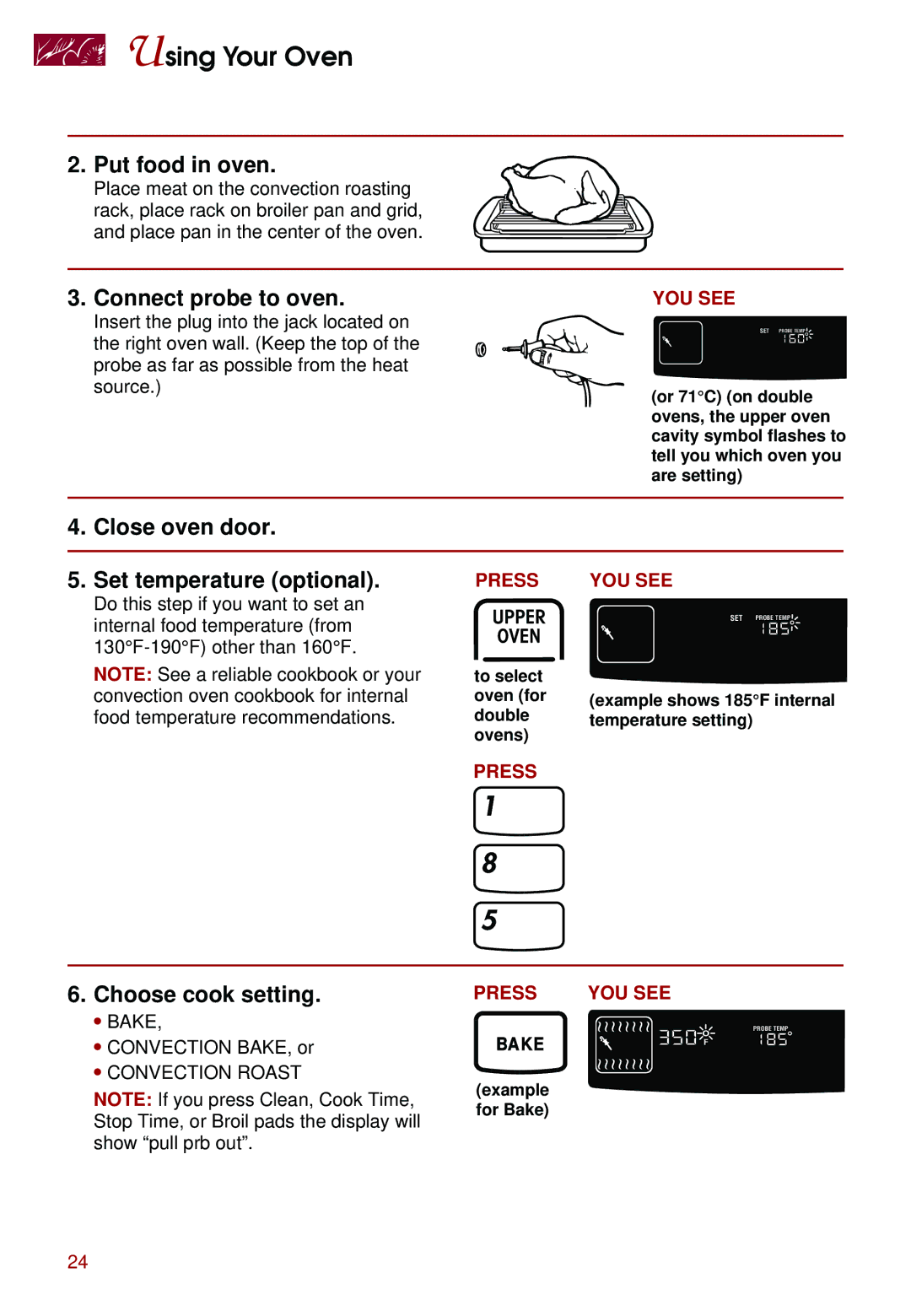 Whirlpool KEBS247D, KEBS278D, KEBS277D Connect probe to oven, Close oven door Set temperature optional, Choose cook setting 