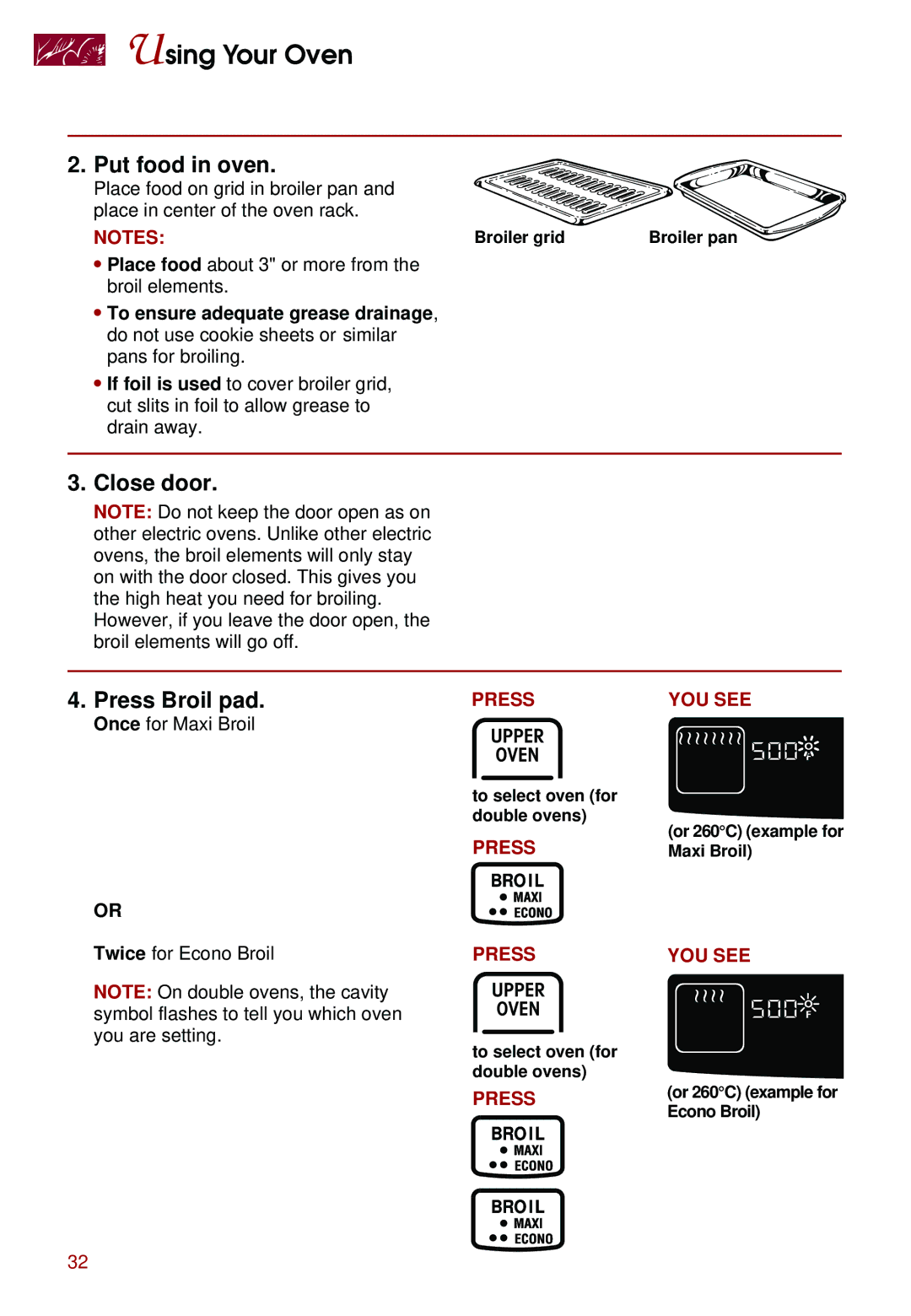 Whirlpool KEBS247D, KEBS278D, KEBS277D, KEBS208D, KEBS177D, KEBS107D, KEBS147D Put food in oven, Close door Press Broil pad 