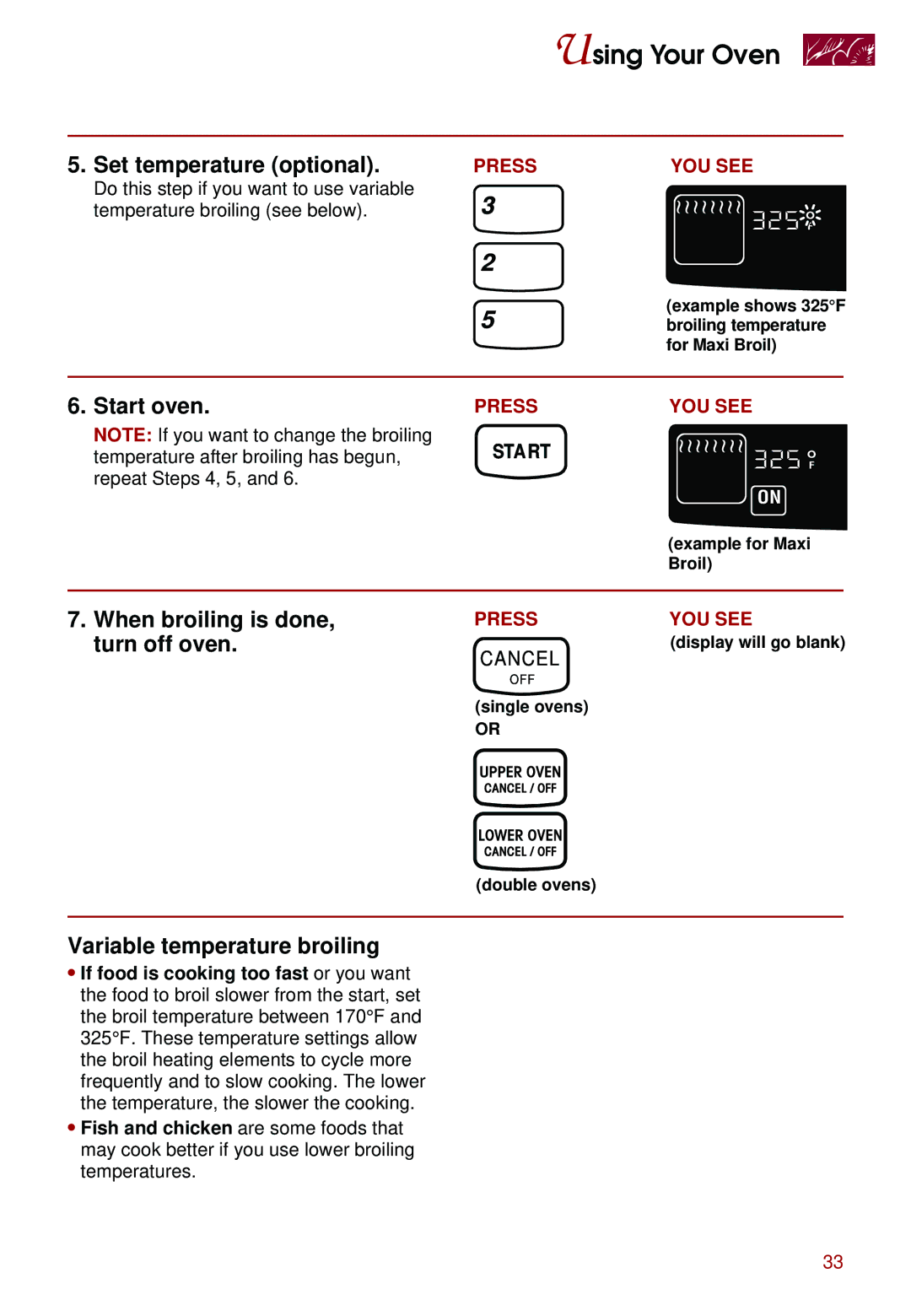 Whirlpool KEBS278D, KEBS247D, KEBS277D, KEBS208D warranty When broiling is done, Turn off oven, Variable temperature broiling 