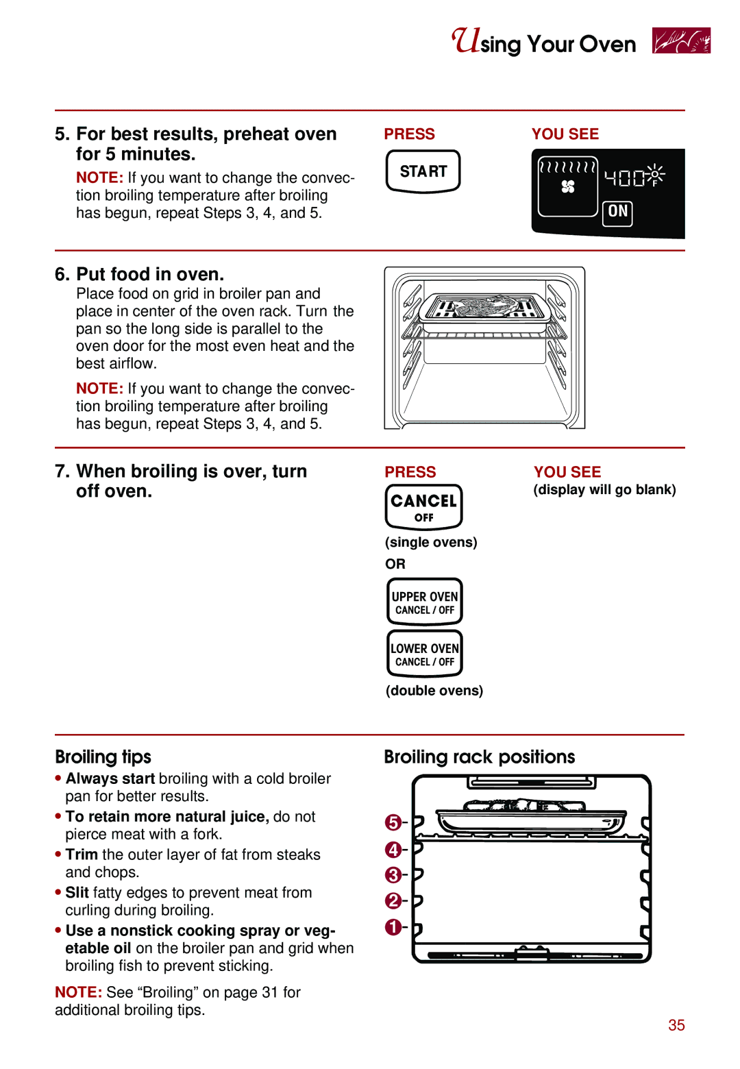 Whirlpool KEBS208D For best results, preheat oven for 5 minutes, When broiling is over, turn off oven, Broiling tips 