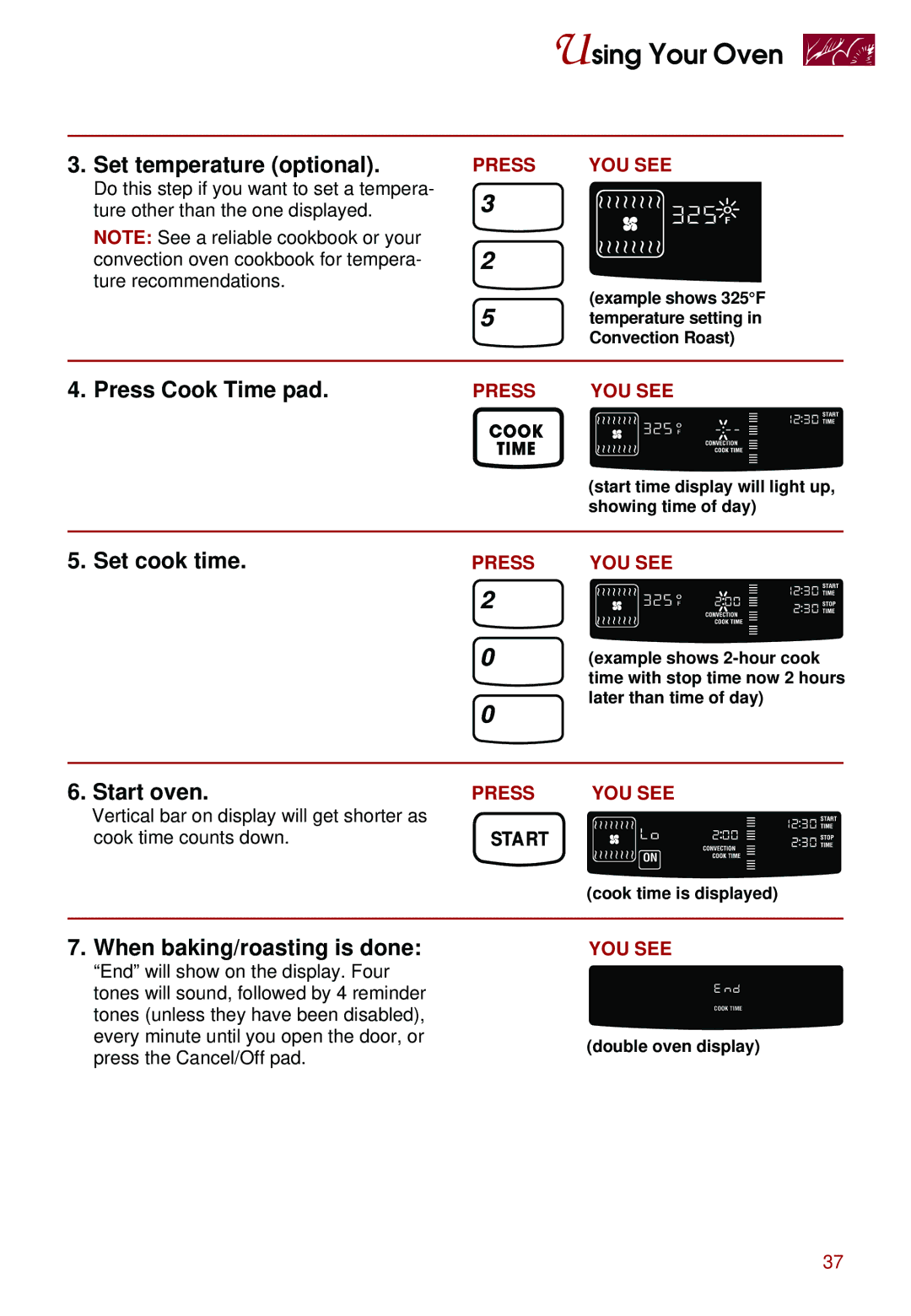 Whirlpool KEBS107D, KEBS247D Press Cook Time pad, Set cook time, When baking/roasting is done, Cook time counts down 